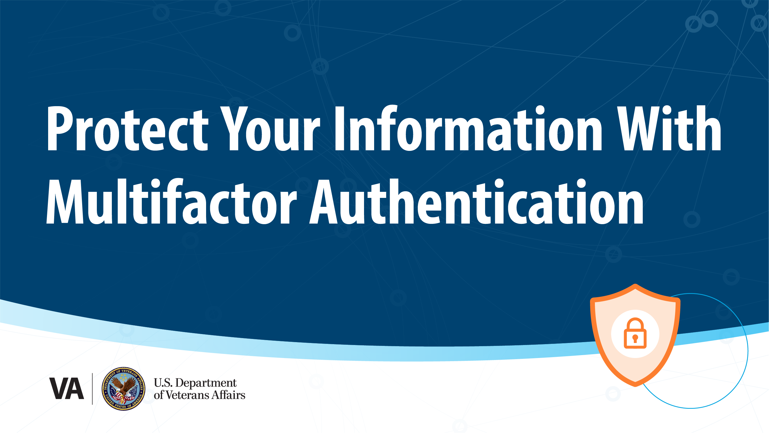 Dark blue background with the text "Protect Your Information With Multifactor Authentication" in white