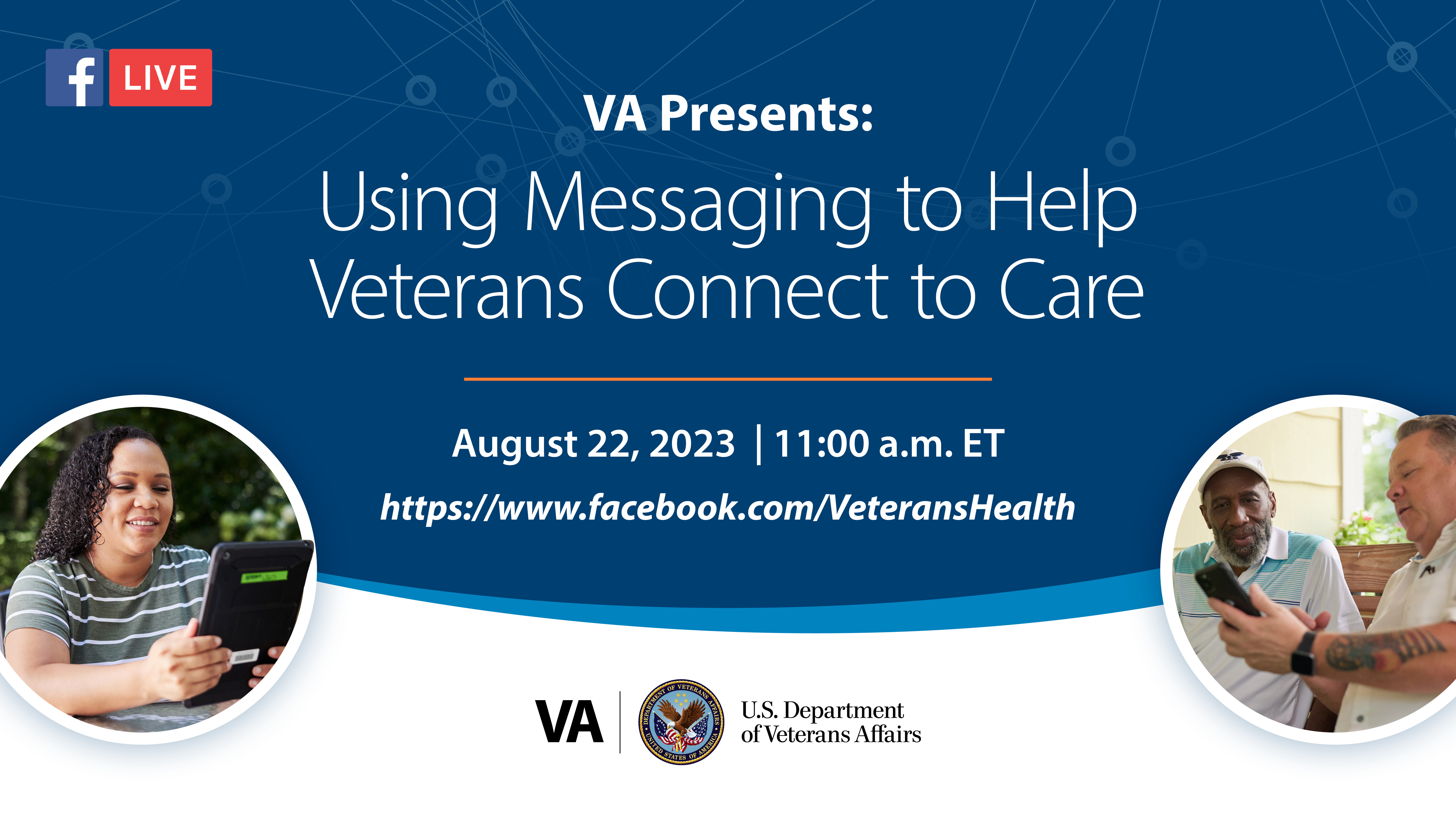 Graphic with title text "Using Messaging to Help Veterans Connect to Care"